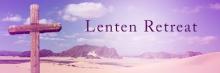 Lenten Retreat